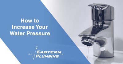 How to Increase Your Water Pressure
