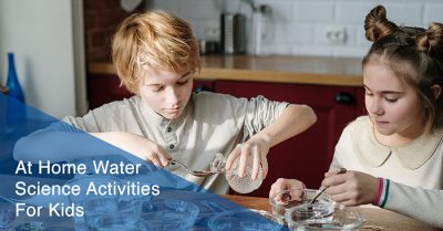 At Home Water Science Activities for Kids