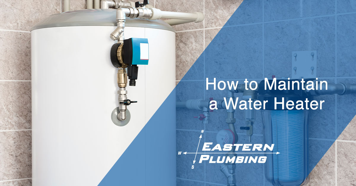 How to Maintain a Water Heater