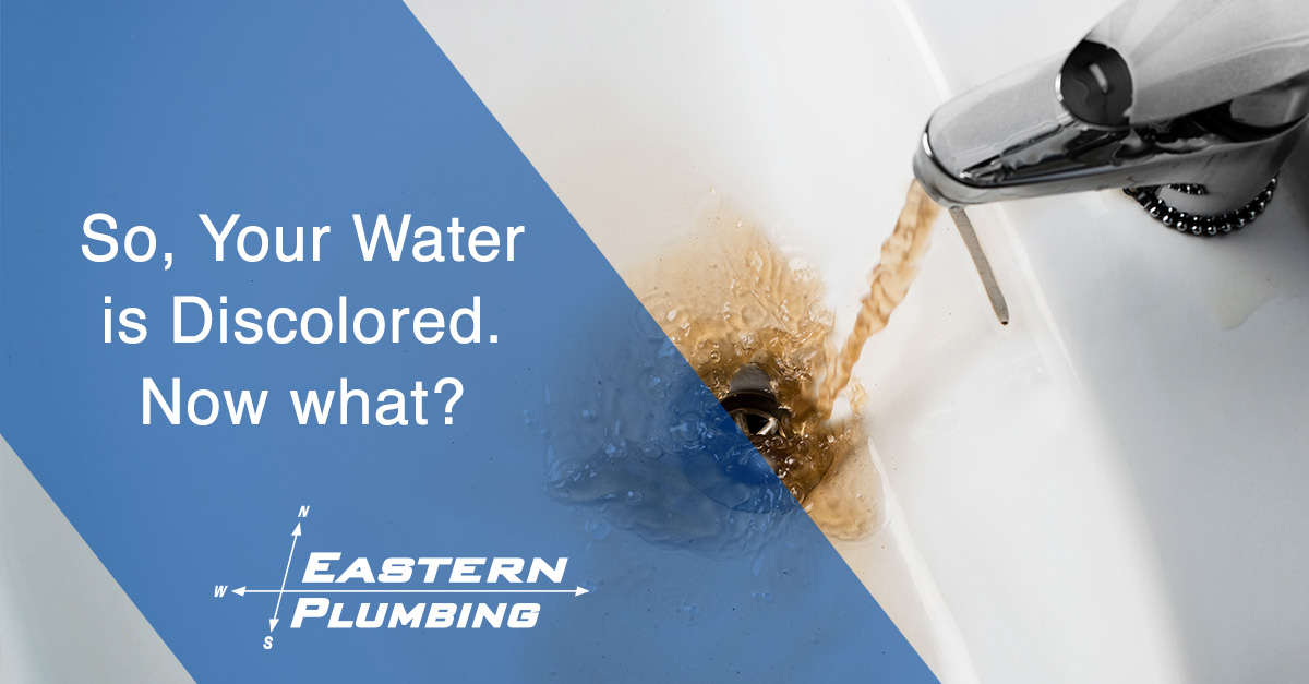 So Your Water is Discolored. Now What?